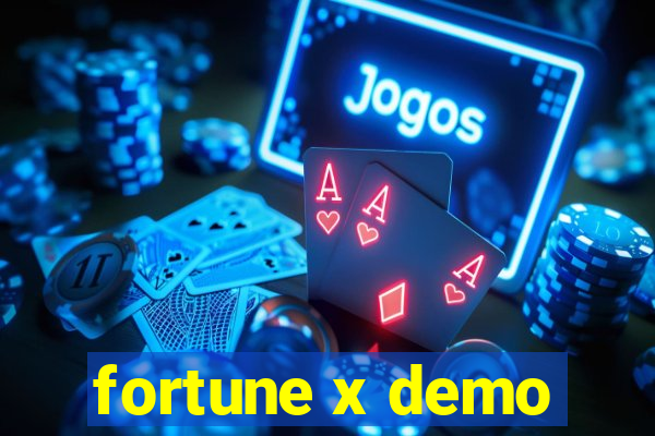 fortune x demo